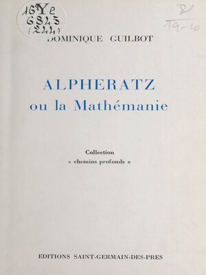 cover image of Alpheratz ou La mathémanie